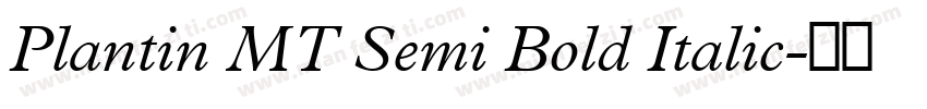 Plantin MT Semi Bold Italic字体转换